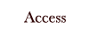 ​Access